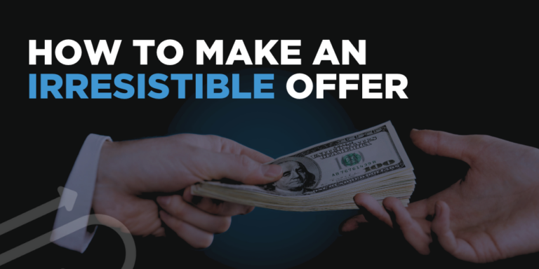 How to Make an Irresistible Offer