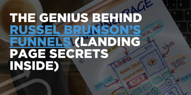 The genius behind Russel Brunson’s funnels (landing page secrets inside)