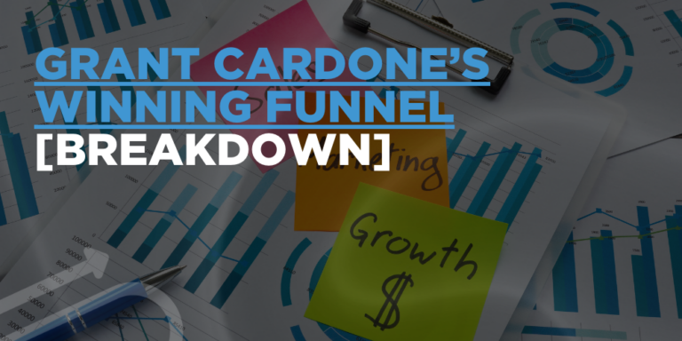 Grant Cardone’s winning funnel [breakdown]